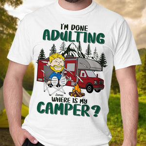 Personalized Gifts For Campers Shirt, Wanderlust Escape From Adulting 02qhtn160125pa - Shirts - GoDuckee