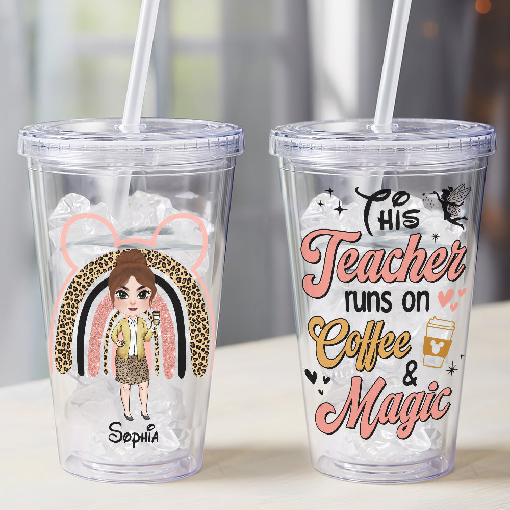 This Teacher Runs On Coffee And Magic - Personalized Acrylic Tumbler 01PGTN070823HH - Tumbler Cup - GoDuckee