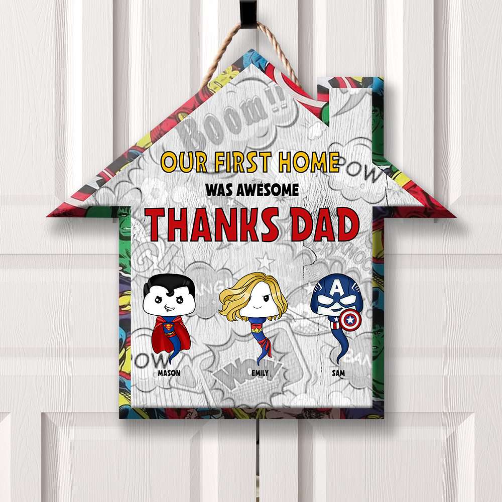 Personalized Gifts For Dad Wood Sign Our First Home Was Awesome 01TOMH300124HA - Wood Signs - GoDuckee