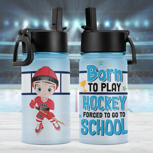 Born To Play Hockey Personalized Kid Tumbler Gift For Kid - Kid Tumbler - GoDuckee