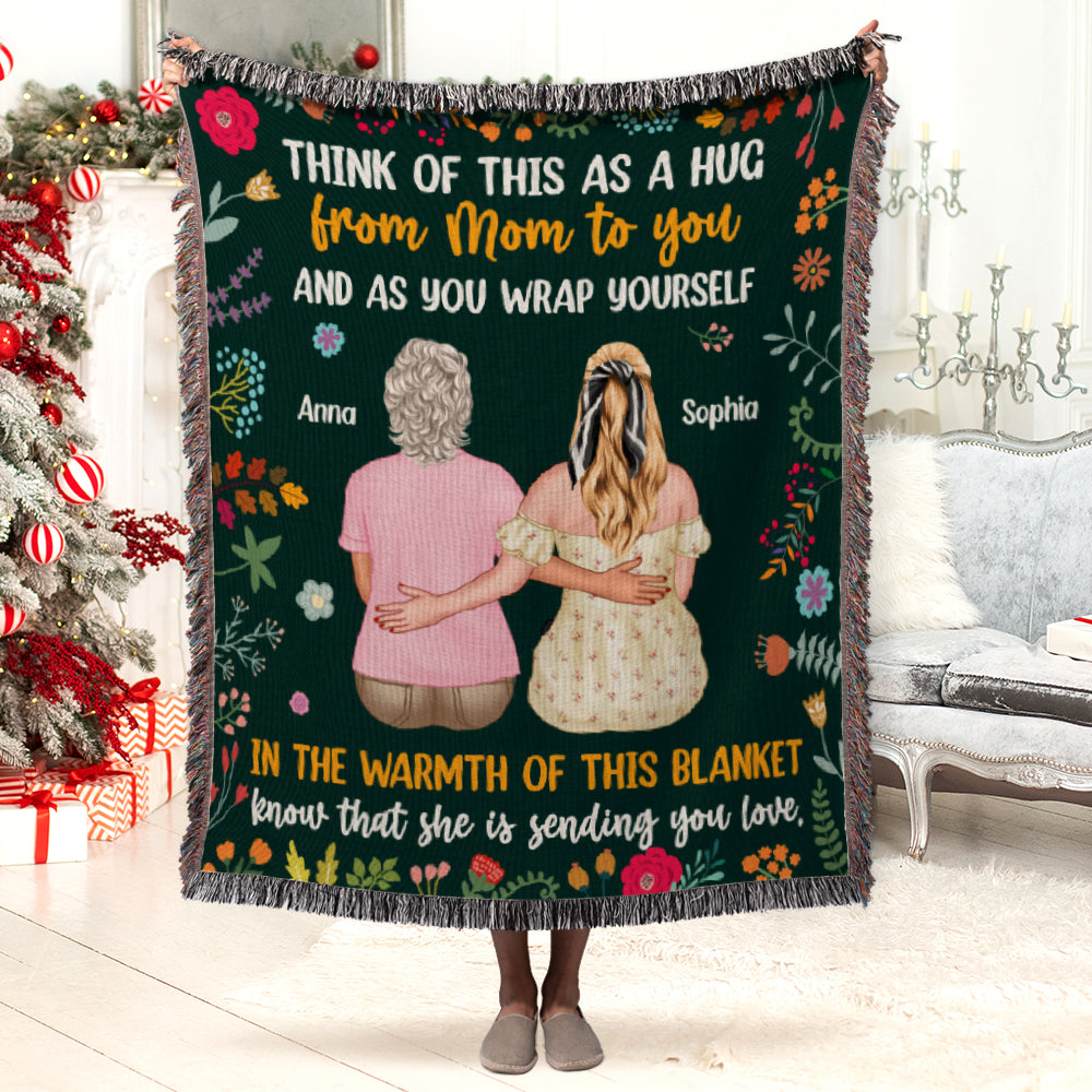 Think Of This As A Hug From Mom To You, Personalized Woven Blanket, Gift For Family - Blanket - GoDuckee