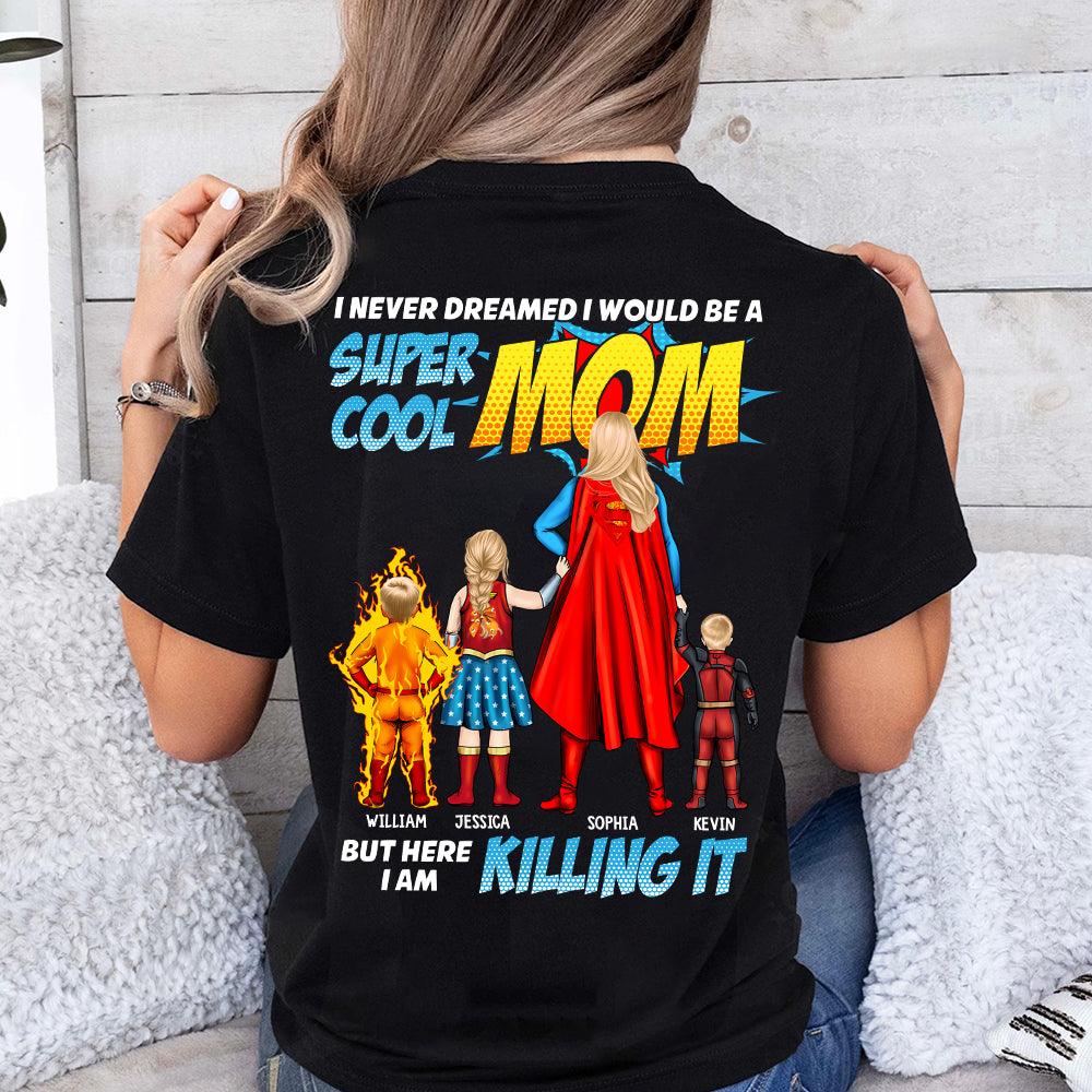 Personalized Gifts For Mom Shirt Super Cool Mom 04acdt030424pa - 2D Shirts - GoDuckee