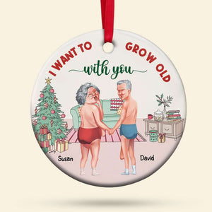 Couple Want To Grow Old With You, Personalized Ceramic Ornament, Funny Christmas Old Couple, Gift For Him/Her - Ornament - GoDuckee