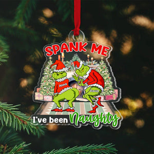 Spank Me, I've Been Naughty Personalized Ornament, 02QHTN070923, Christmas Gift For Couple - Ornament - GoDuckee