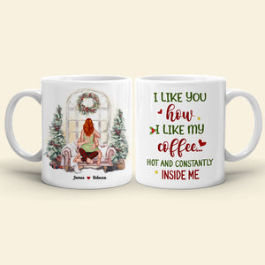 I Like You How I Like My Coffee, Couple Gift, Personalized Accent Mug, Funny Couple Mug, Christmas Gift - Coffee Mug - GoDuckee