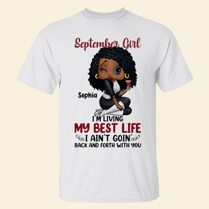 Best Girl, I Am Living My Best Life, Personalized Shirt, Gifts For Girl, 02qhpo270723hh - Shirts - GoDuckee