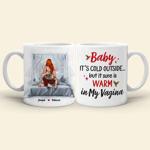 Baby, It's Cold Outside, Couple Gift, Personalized Coffee Mug, Naughty Couple Mug, Christmas Gift - Coffee Mug - GoDuckee