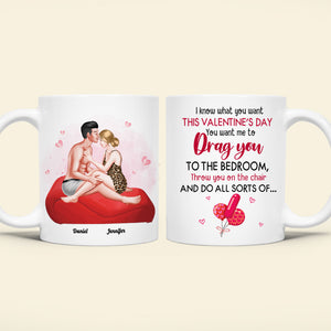 I Know What You Want This Valentine's Day, Couple Gift, Personalized Mug, Naughty Couple Mug - Coffee Mug - GoDuckee