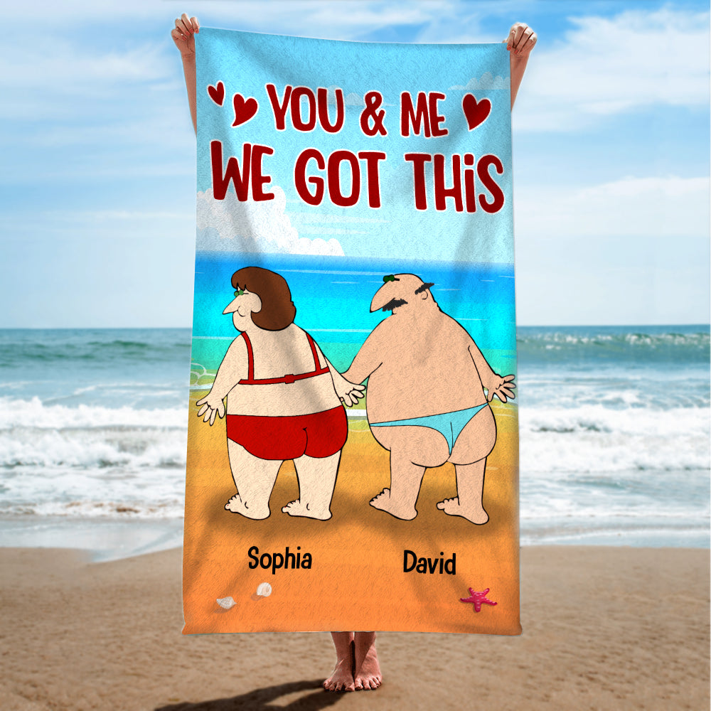 You & Me We Got This - Personalized Beach Towel - Funny Gift For Couple - Beach Towel - GoDuckee