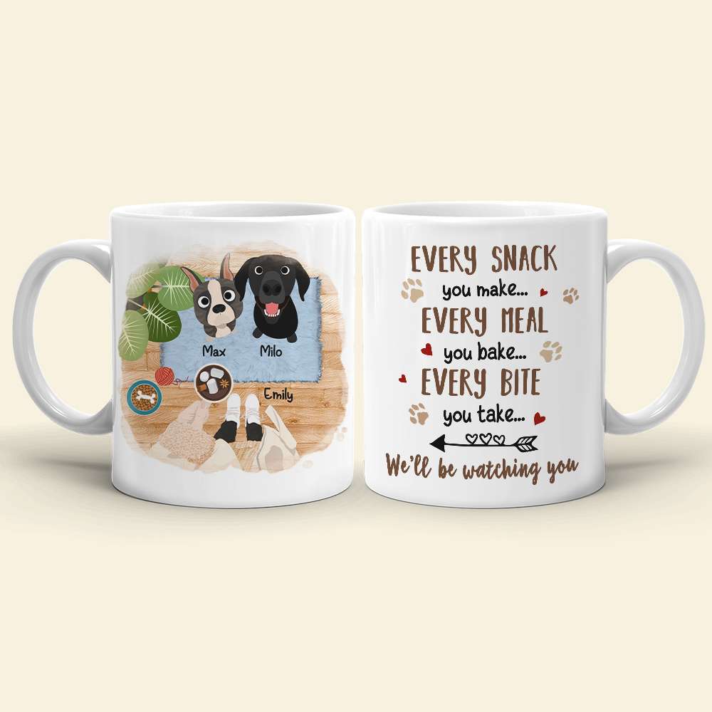 We'll Be Watching You, Gift For Dog Lover, Personalized Mug, Dog Lover Coffee Mug - Coffee Mug - GoDuckee