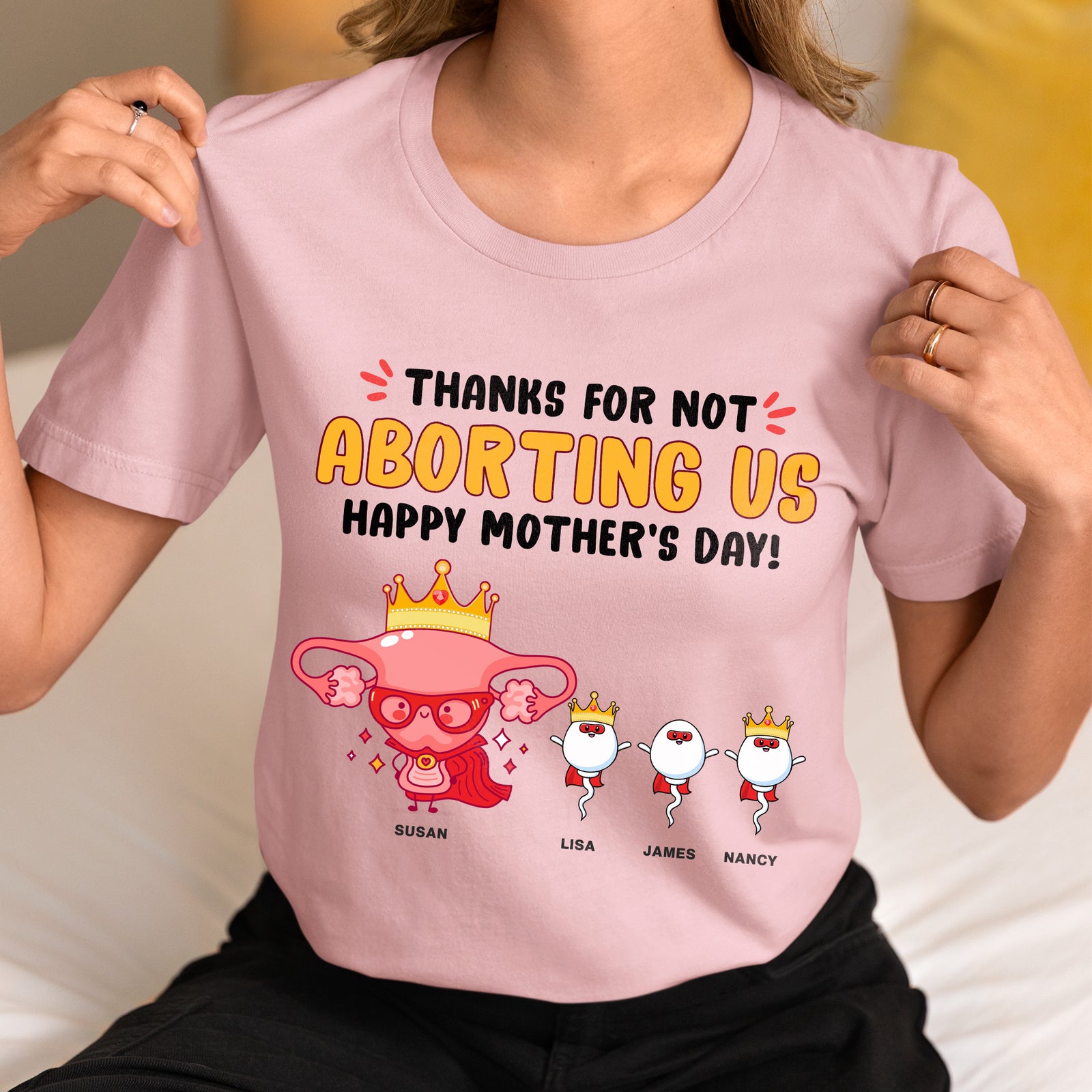 Personalized Gifts For Mom Shirt Thanks For Not Aborting Us 02OHTH200324 - 2D Shirts - GoDuckee