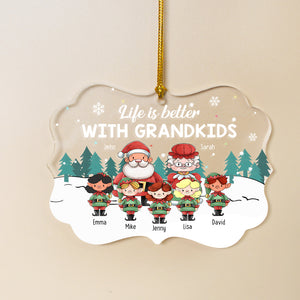 Life Is Better With Grandkids, Gift For Family, Personalized Acrylic Ornament, Grandkids Ornament, Christmas Gift 04NAHN080923 - Ornament - GoDuckee