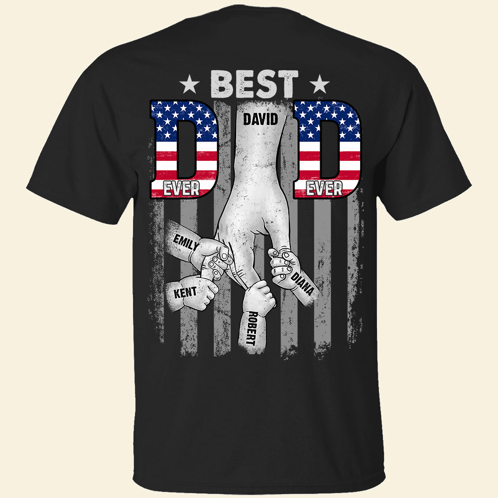 Best Dad Ever, Personalized Shirt, Father's Day Gift, Birthday Gift For Dad - Shirts - GoDuckee