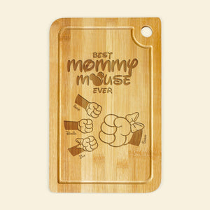 Personalized Gift For Mom Engraved Cutting Board Best Mommy Mouse Ever 01NAHN050324 - Home Decor - GoDuckee