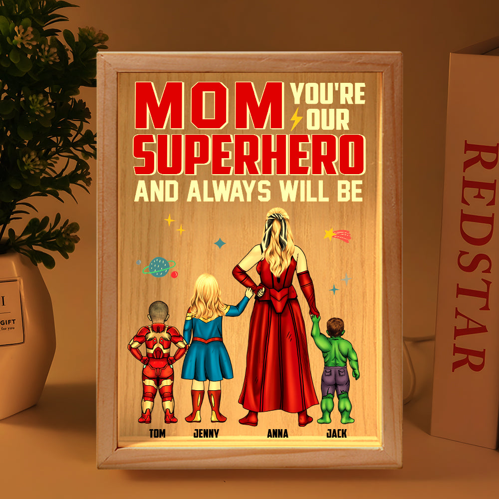 Personalized Gifts For Mom Light Frame You're Our Superhero And Always Will Be 03NATN190124PA Mother's Day Gifts - Canvas Print - GoDuckee