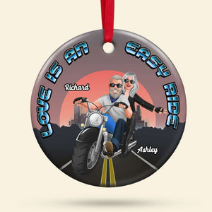 Love Is An Easy Ride, Couple Gift, Personalized Ceramic Ornament, Biker Couple Ornament, Christmas Gif - Ornament - GoDuckee