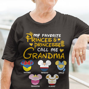 My Favorite Princes & Princesses Call Me Grandma- Personalized Shirt-Gift For Grandma-07dnqn250423 - Shirts - GoDuckee