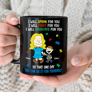 Personalized Gifts For Autism Mom Coffee Mug 03xqtn250225hh I Will Fight For You So That One Day You Can Do It For You - Coffee Mug - GoDuckee
