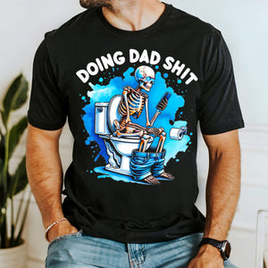 Skeleton Doing Dad Shirt 88acxx260824 Shirt - Shirts - GoDuckee