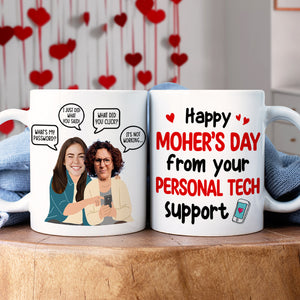 Custom Photo Gifts For Mom Coffee Mug Happy Mother's Day From Your Personal Tech Support Funny Gifts - Coffee Mugs - GoDuckee