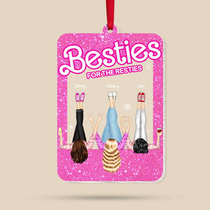 Besties For The Resties, Gift For Friends, Personalized Acrylic Ornament, Besties Together Ornament, Christmas Gift 04NAHN151123HH - Ornament - GoDuckee