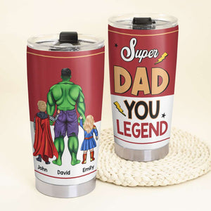 Super Legend Dad 03HUHN050523TM Personalized Family Tumbler - Tumbler Cup - GoDuckee