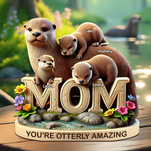 Otter Mom Plaque - Personalized Gifts For Mom 01hupu190425 - Shaped Plaques - GoDuckee