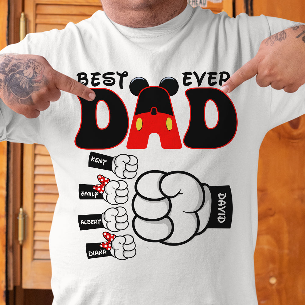 Best Dad Ever- Personalized Shirt-Gift For Dad/ Gift For Mom- Family Shirt-01qnqn180423 - Shirts - GoDuckee