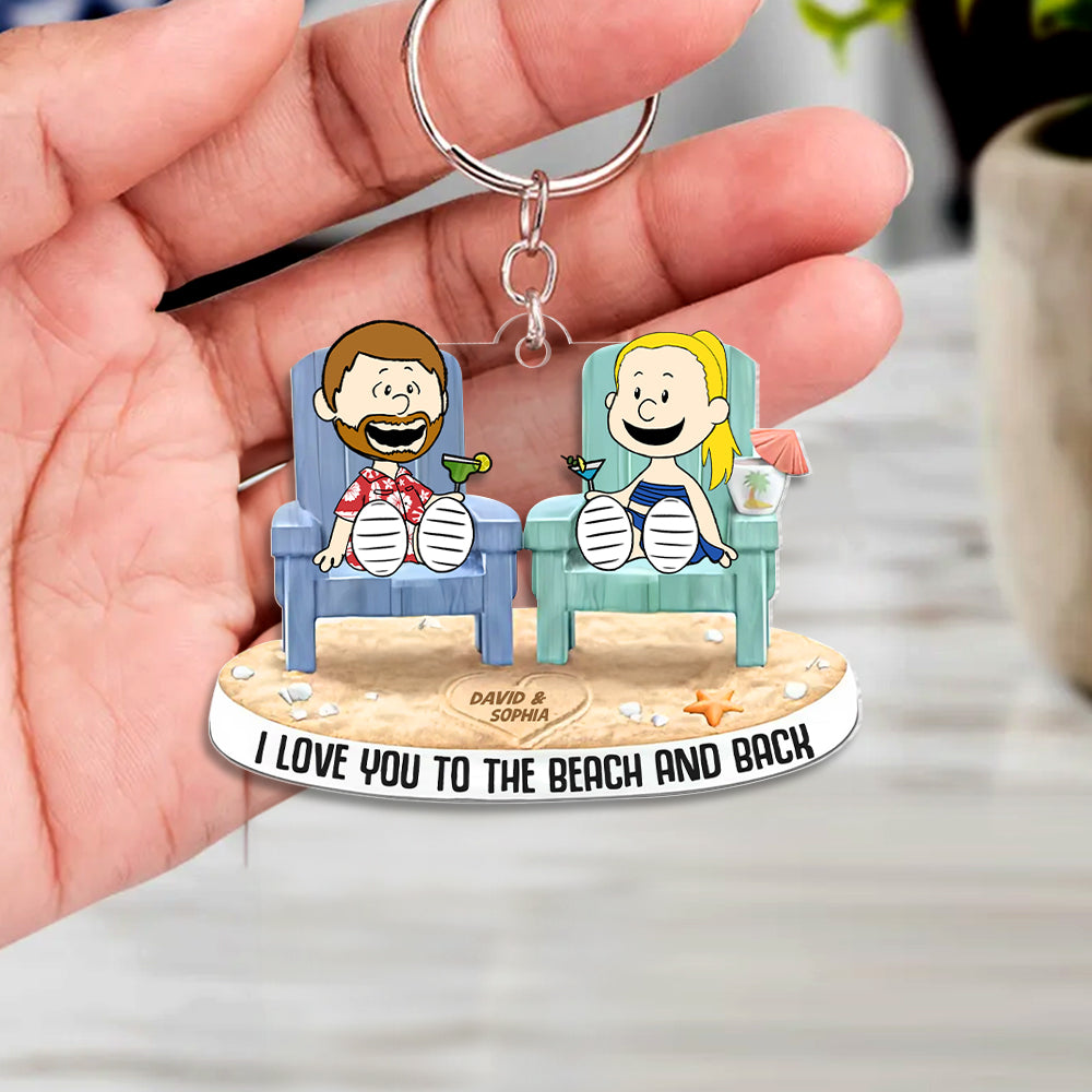 Personalized Gifts For Beach Couple Keychain 03ohtn090125pa I Love You To The Beach And Back - Keychains - GoDuckee