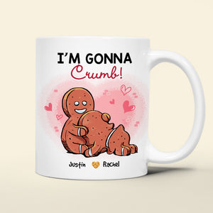 I'm Gonna Crumb, Couple Gift, Personalized Mug, Naughty Gingerbread Couple Mug - Coffee Mug - GoDuckee