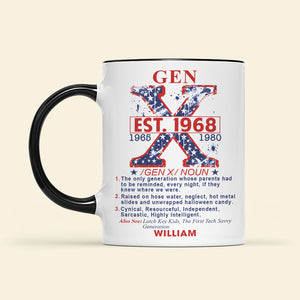 Personalized Gifts For Gen X Accent Mug Black 02XQQN301124 - Coffee Mug - GoDuckee