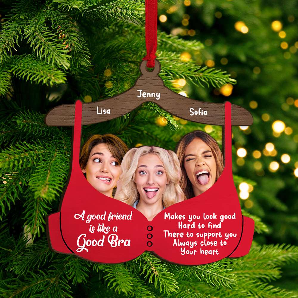 Custom Photo Gift For Friends, Funny Bra Wood Ornament Christmas 04OHMH081024 - Ornament - GoDuckee