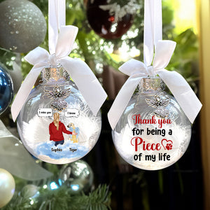 Thanks For Being A Piece Of My Life, Personalized Memorial Ornament, Gift For Pet Lover - Ornament - GoDuckee