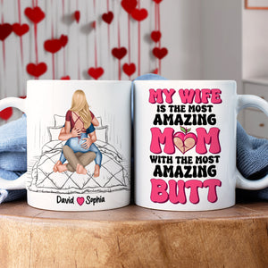 Personalized Gifts For Her Coffee Mug My Wife Is The Most Amazing Mom Funny Gifts For Mother's Day - Coffee Mugs - GoDuckee