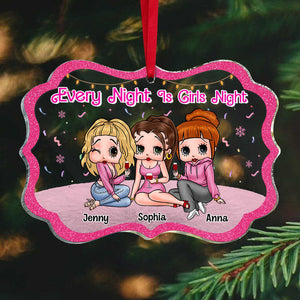 Every Night Is Girls Night, Personalized PW-03NATN121023HH Ornament, Christmas Gift For Besties - Ornament - GoDuckee