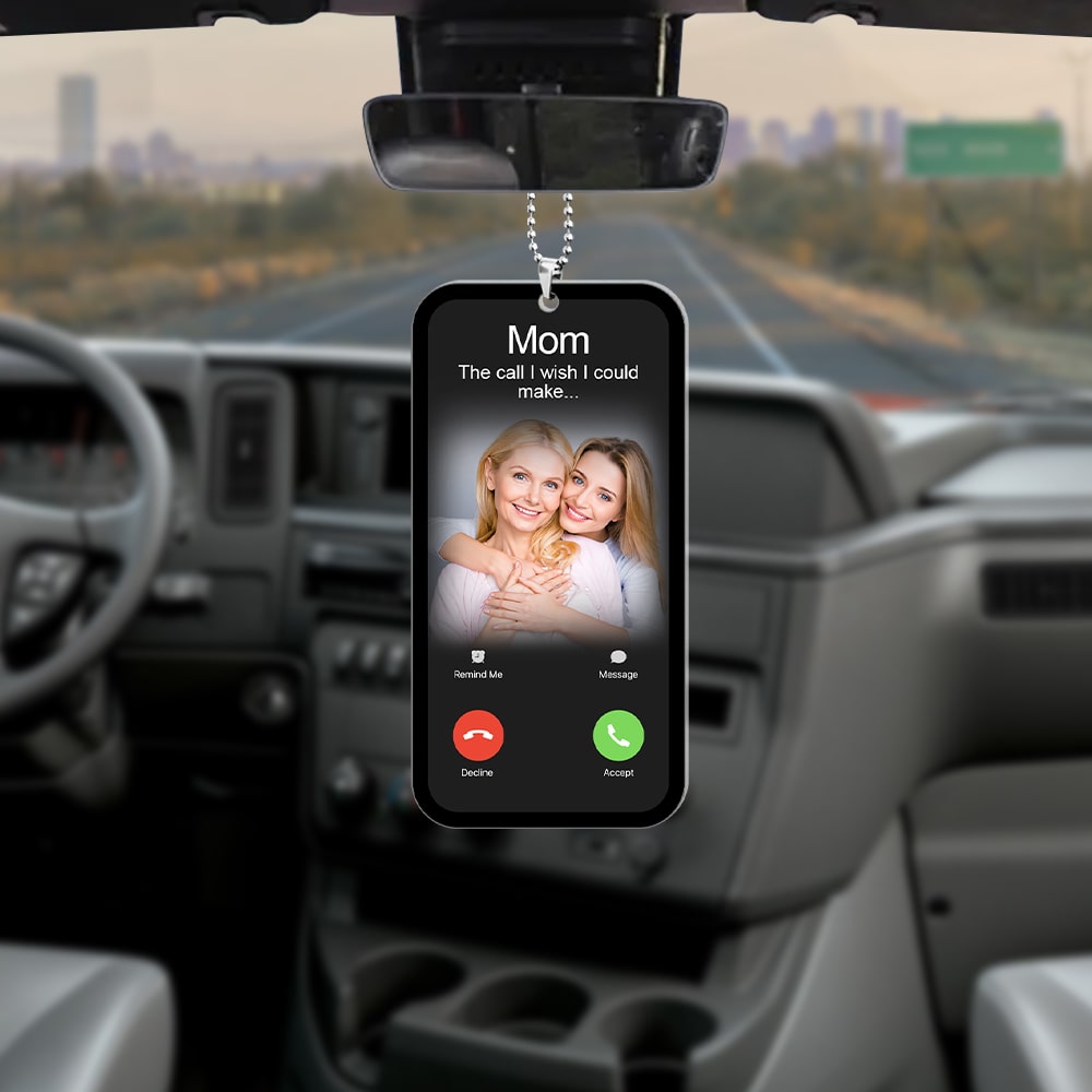 Custom Photo Gifts For Mom Car Ornament I Wish I Could Make - Ornaments - GoDuckee