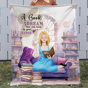A Book Is A Dream That You Hold In Your Hands - Personalized Blanket -01kaqn121223pa - Blanket - GoDuckee