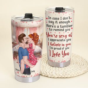 I'm Proud Of You I Love You, Personalized Tumbler, Gift For Valentine's Day, Couple Tumbler - Tumbler Cup - GoDuckee