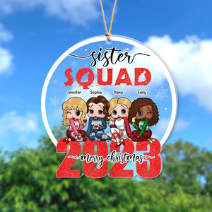 Sister Squad Merry Christmas 2023-Personalized Ornament - Acrylic Custom Shape Ornament-Gift For Friends- Sister Squad Ornament-PW17-AONMT- 05acqn170823hh - Ornament - GoDuckee