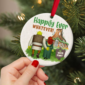Happily Ever Whatever, Personalized 05QHTN161023HH Ornament, Christmas Gift For Couple - Ornament - GoDuckee