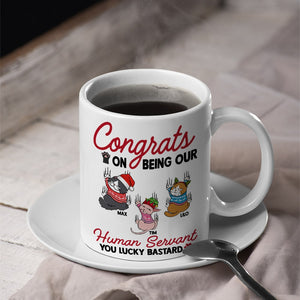 Cats, Our Human Servant, Personalized Mug, Christmas Gifts For Cat Lovers - Coffee Mug - GoDuckee