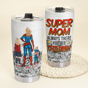 Personalized Gifts For Mom Tumbler Always There For Her Children 05ohqn040324pa - Tumbler Cups - GoDuckee