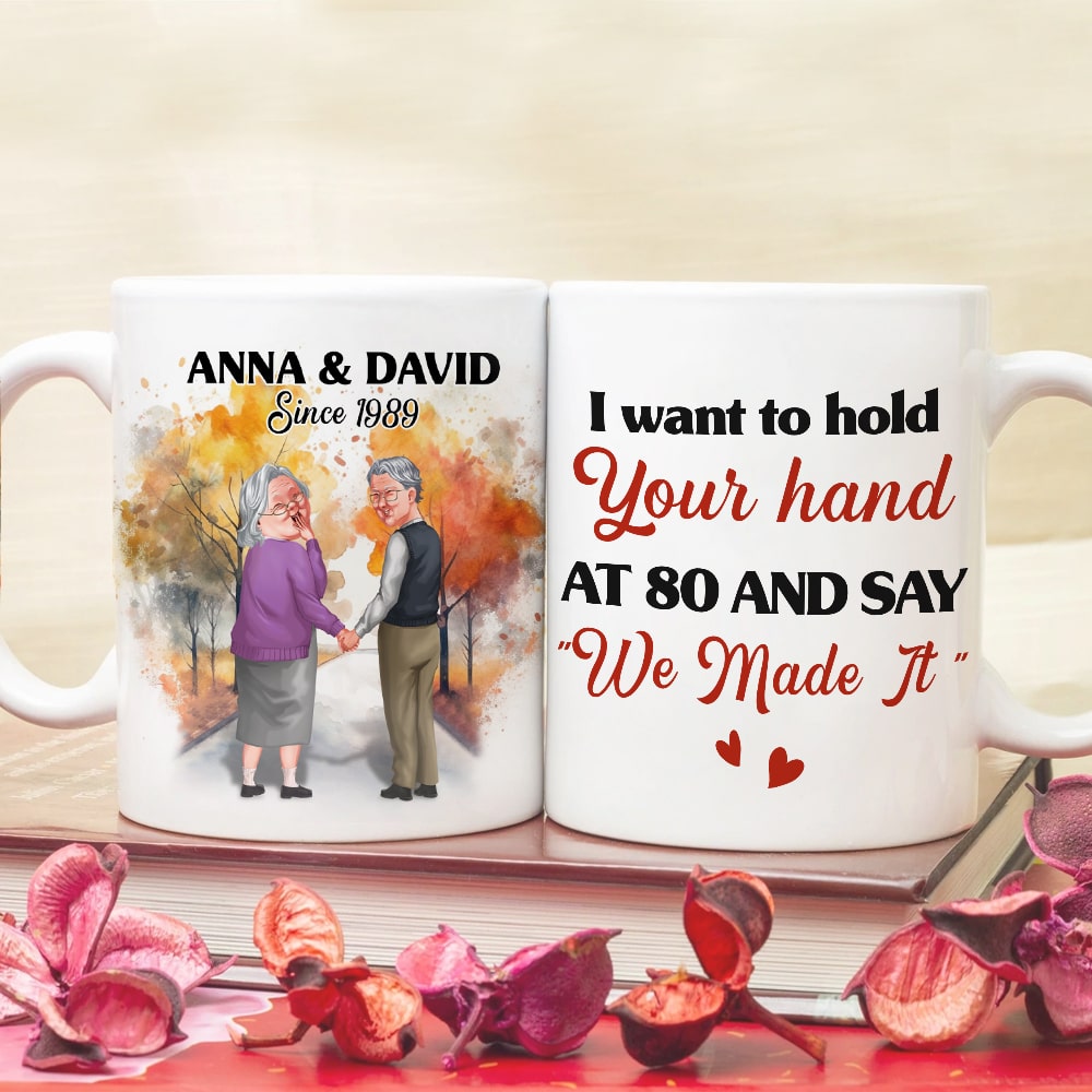 I Want To Hold Your Hand At 80 Personalized Coffee Mug, Couple Gift - Coffee Mug - GoDuckee