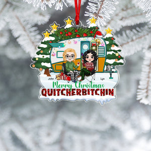 Merry Christmas Quitcherbitchin, Personalized Acrylic Ornament, Christmas Gift For Camping Friends - Ornament - GoDuckee