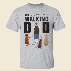 The Walking- Gift For Dog Lover- Gift For Dad- Personalized Shirt - Dog Walking Dad Shirt - Shirts - GoDuckee