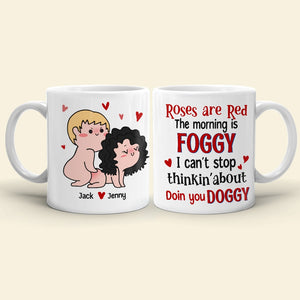 Couple, Roses Are Red The Morning Is Foggy, Personalized Mug, Couple Gifts - Coffee Mug - GoDuckee