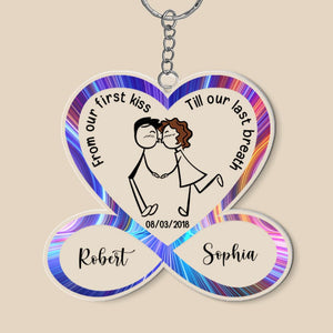 Couple, From Our First Kiss Till Our Last Breath, Couple Keychain, Gift For Couple - Keychains - GoDuckee