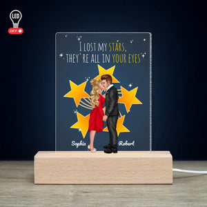 I Lost My Stars, They're All In Your Eyes, Personalized 3D Led Light, Valentine Gifts, Couple Gifts - Led Night Light - GoDuckee