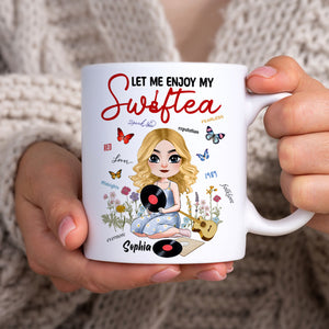 Let Me Enjoy My Tea, Personalized 04KATN050124HH Coffee Mug, Gifts For Music Fan - Coffee Mug - GoDuckee