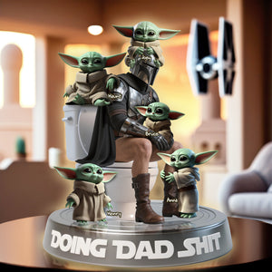 Funny Doing Dad Sh*t Acrylic Plaque - Personalized Gifts For Father 04OHLU130525 - Shaped Plaques - GoDuckee